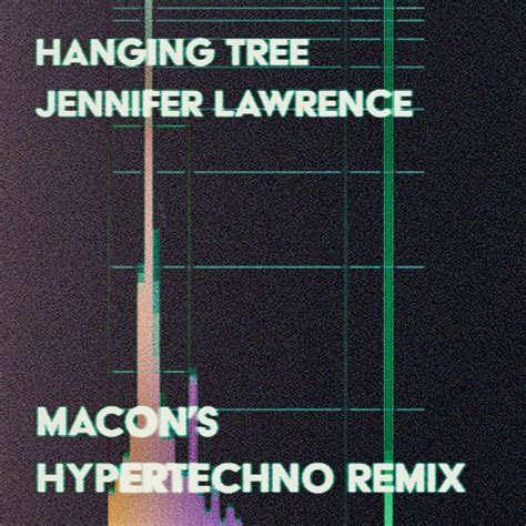 Hanging tree macon hypertechno remix  Log in